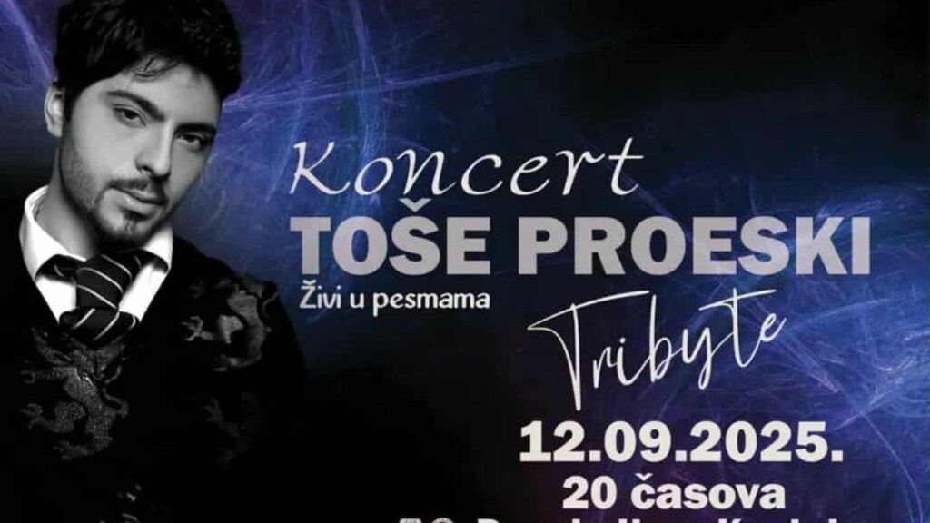 Tribjute koncert Tošeta Proeskog – „Živi u pesmama“ u Kostolcu