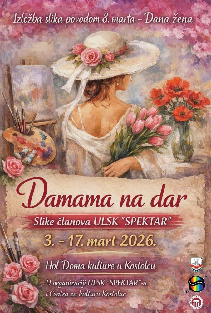 Izložba slika "Damama na dar" u Domu kulture Kostolac