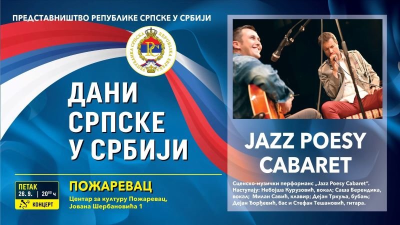 Jazz Poesy Cabaret u Kostolcu – spoj muzike i poezije u sklopu Dana Srpske u Srbiji